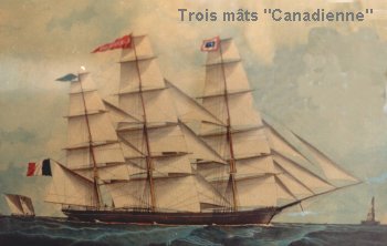 Le trois m&acirc;ts Canadienne